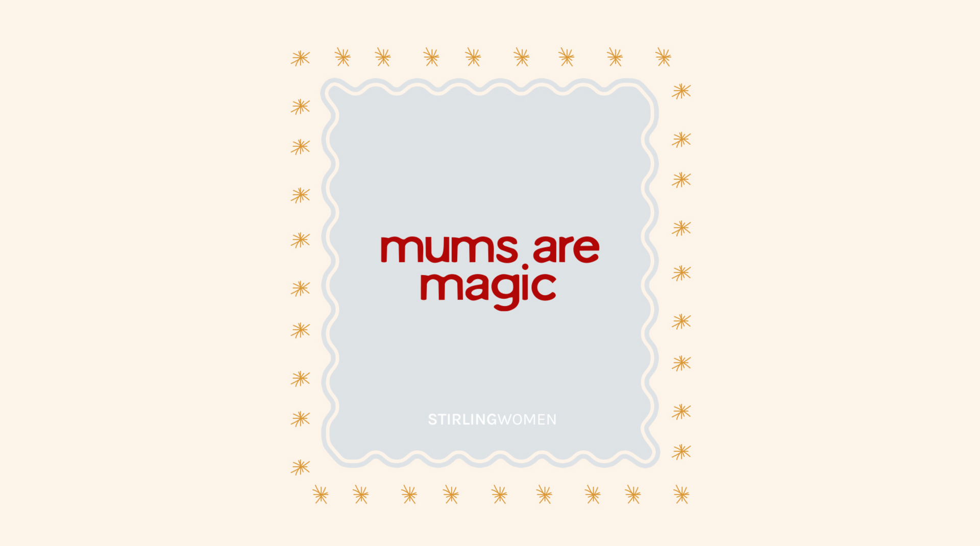 With Love Always; Celebrating Our Mums